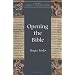 Opening the Bible (New Church's Teaching Series)