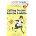 Calling Doctor Amelia Bedelia (I Can Read Book 2)