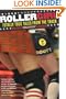 Rollergirl: Totally True Tales from the Track