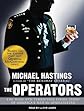 The Operators: The Wild and Terrifying Inside Story of America's War in Afghanistan