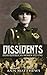 Dissidents: Irish Republican Women 1923-1941