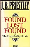 Found, lost, found, or, The English way of life