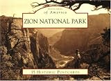 Zion National Park (Postcards of America: Utah) (Postcards of America (Looseleaf))