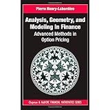 analysis geometry and modeling in finance advanced methods in option pricing chapman and hallcrc financial
