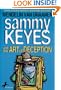 Sammy Keyes And The Art of Deception
