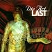 Anklicken zum Vergrößeren: Die Art - Last (Audio CD)