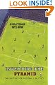 Inverting the Pyramid: The History of Football Tactics: A History of Football Tactics