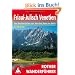 Friaul-Julisch Venetien: Von den Karnischen und Julischen Alpen zur Adria. 52 Touren