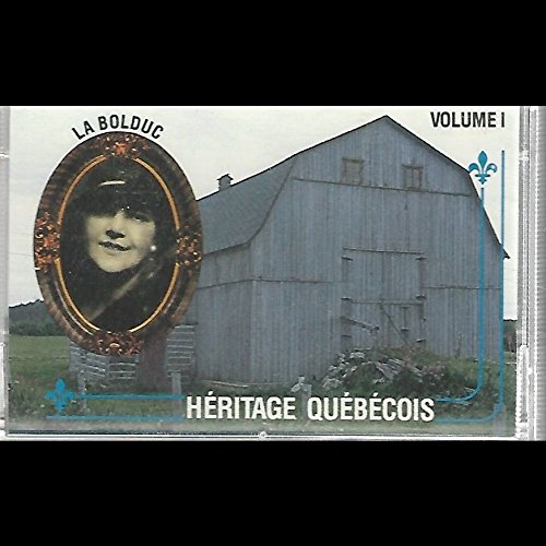La Bolduc - La Bolduc: Heritage Quebecois-Volume I Cassette Nm Canada Mca Mcac-20568 - Zortam Music
