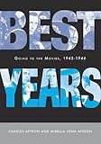 Best years : going to the movies, 1945-1946