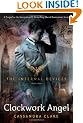 The Clockwork Angel (Infernal Devices, Book 1)