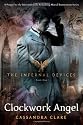 Clockwork Angel (The Infernal Devices, Book 1)