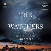 The Watchers | [Jon Steele]