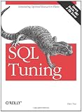 ISBN: 0596005733 - SQL Tuning