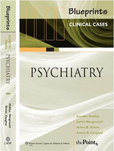 Image of: Blueprints Clinical Cases in Psychiatry