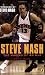 Steve Nash: The Making of an MVP em Livros relacionados com o nome: 51IXllS8saL._SL75_