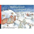 Weihnachtszeit in S�derland: Ein Folien-Adventskalender zum Vorlesen und Gestalten eines Fensterbildes