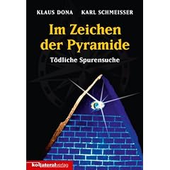 Im Zeichen der Pyramide: T�dliche Spurensuche