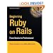 Beginning Rails: From Novice to Professional (Expert's Voice)