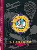 All About Air (A "Down To A Science" Book, Grades K - 6)