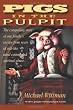 Pigs In The Pulpit