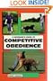 A Beginner's Guide to Competitive Obedience (Beginner's Guides (TFH Publications))