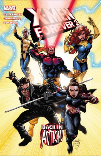 X-Men Forever2 - Volume 1: Back in Action (X-Men (Marvel Paperback))