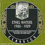 The Chronological Ethel Waters: 1926 to 1929