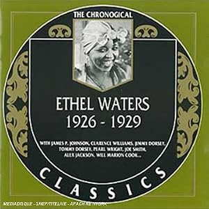 Ethel Waters 1926 to 1929 by Ethel Waters (Audio CD - 1997)