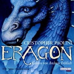 Eragon 1. Das Verm�chtnis der Drachenreiter