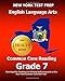 NEW YORK TEST PREP English Language Arts Common Core Reading Grade 7: Develops the Reading and Writing Skills Assessed on the New York Common Core ELA Test