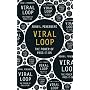 Viral Loop: The Power of Pass-it-on