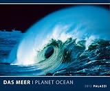 Zoom Produkt-Bild: Das Meer - Planet Ocean 2012: Die Freiheit der Meere: Die Weite der Ozeane