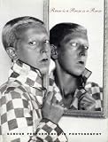 Rrose is a Rrose is a Rrose: Gender Performance in Photography