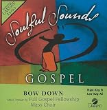 Bow Down [Accompaniment/Performance Track] (Soulful Sounds Gospel)