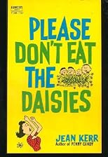 Please Don't Eat The Daisies