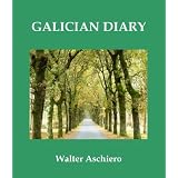 Galician Diary (Northwestern Spain)