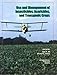 Use And Management of Insecticides, Acaricides, And Transgenic Crops Use And Management of Insecticides, Acaricides, And Transgenic Crops