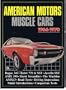 American Motors Muscle Cars, 1966-1970 (Brooklands Books Road Tests Series)