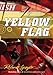 Yellow Flag