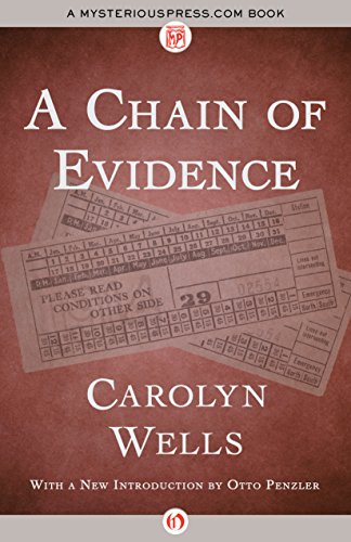 A Chain of Evidence (The Fleming Stone Mysteries), by Carolyn Wells
