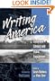Writing America: Classroom Literacy and Public Engagement