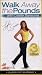 Walk Away the Pounds with Leslie Sansone