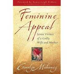(Feminine Appeal (New Expanded Edition with Questions) (Rev)) By Mahaney, Carolyn (Author) Paperback on (06 , 2004)