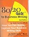 80/20 Guide To Business Writing 2nd Edition Cover