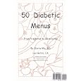 50 Diabetic Menus: From 5 Minutes To 30 Minutes By Md Gloria Wu (paperback - 2009) - Black & White
