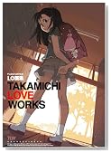 LO��W TAKAMICHI LOVE WORKS (FLOW COMICS)�̃C���[�W���g�傷��