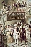 The ideological origins of American federalism
