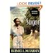 Sugar: A Novel