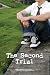 The Second Trial